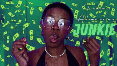 Findom Adrenaline Junkie