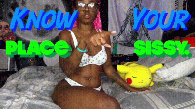 Know Your Place, Sissy