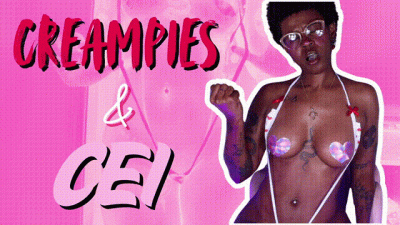 Creampies And CEI