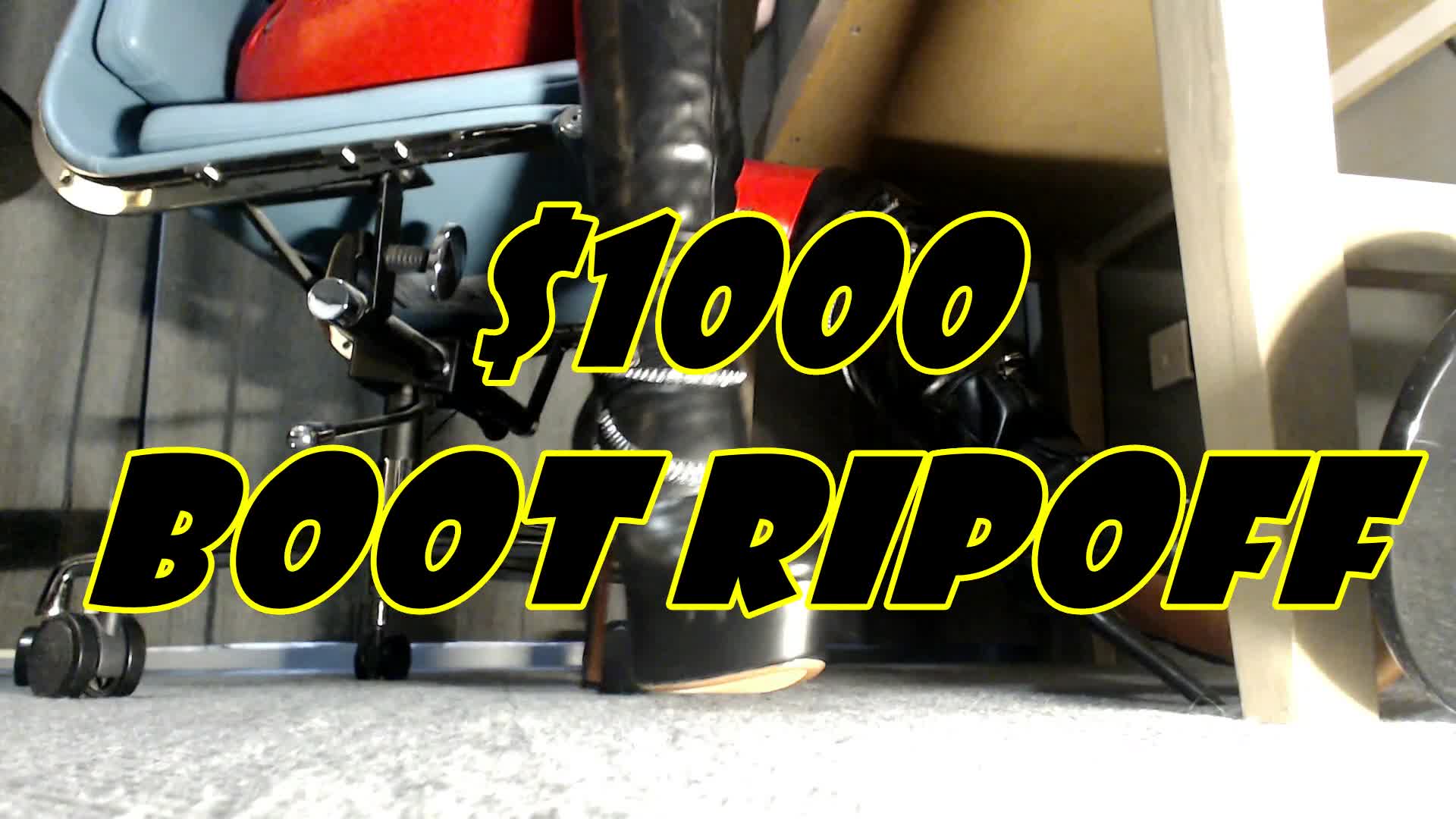 $1000 Boot Ripoff