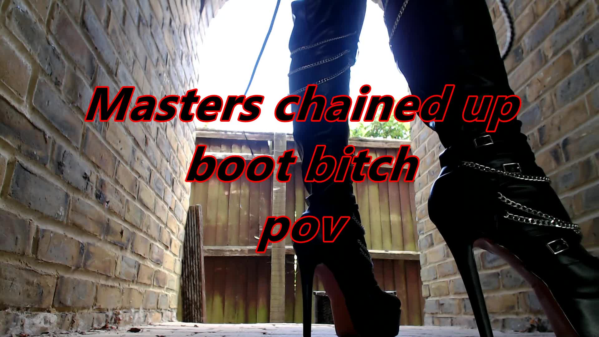 Masters Chained Up, Outdoor Boot Bitch POV