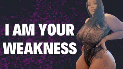 I Am Your Weakness, Loser!