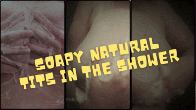 Soapy Natural Tits In The Shower