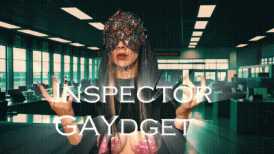Inspector Gaydget