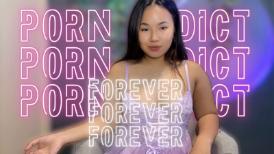 Porn Addict Forever