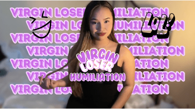 Virgin Loser Humiliation
