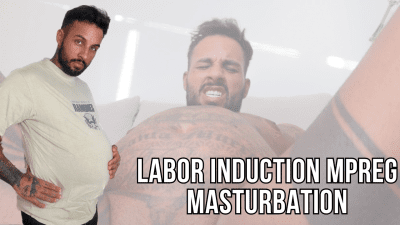 Labor Induction Mpreg Masturbation Lalo Cortez