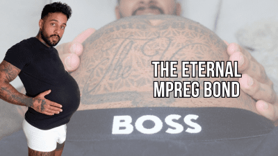 The Eternal Mpreg Bond Lalo Cortez