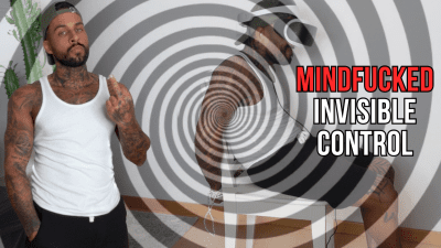 Mindfucked | Invisible Control Lalo Cortez