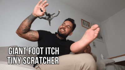 Giant Foot Itch Tiny Scratcher Lalo Cortez