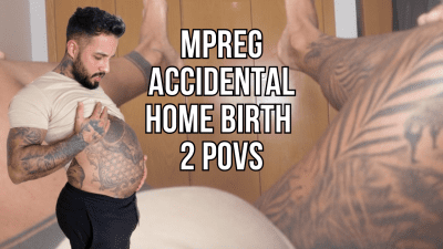 Mpreg Accidental Home Labor 2 Povs Lalo Cortez