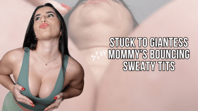 Stuck Inside Giantess Stepmommy's Boucing Tits Lalo Cortez And Vanessa