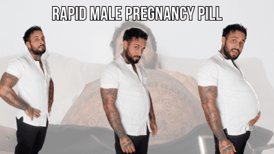 Rapid Male Pregnancy Pill Lalo Cortez