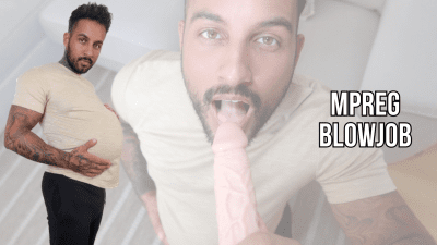 Mpreg Blowjob POV Lalo Cortez