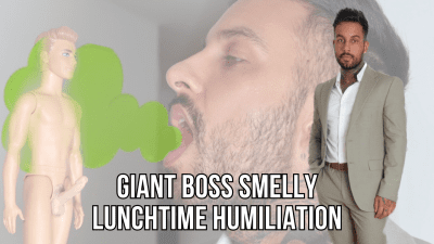 Giant Boss Smelly Lunchtime Humiliation Lalo Cortez