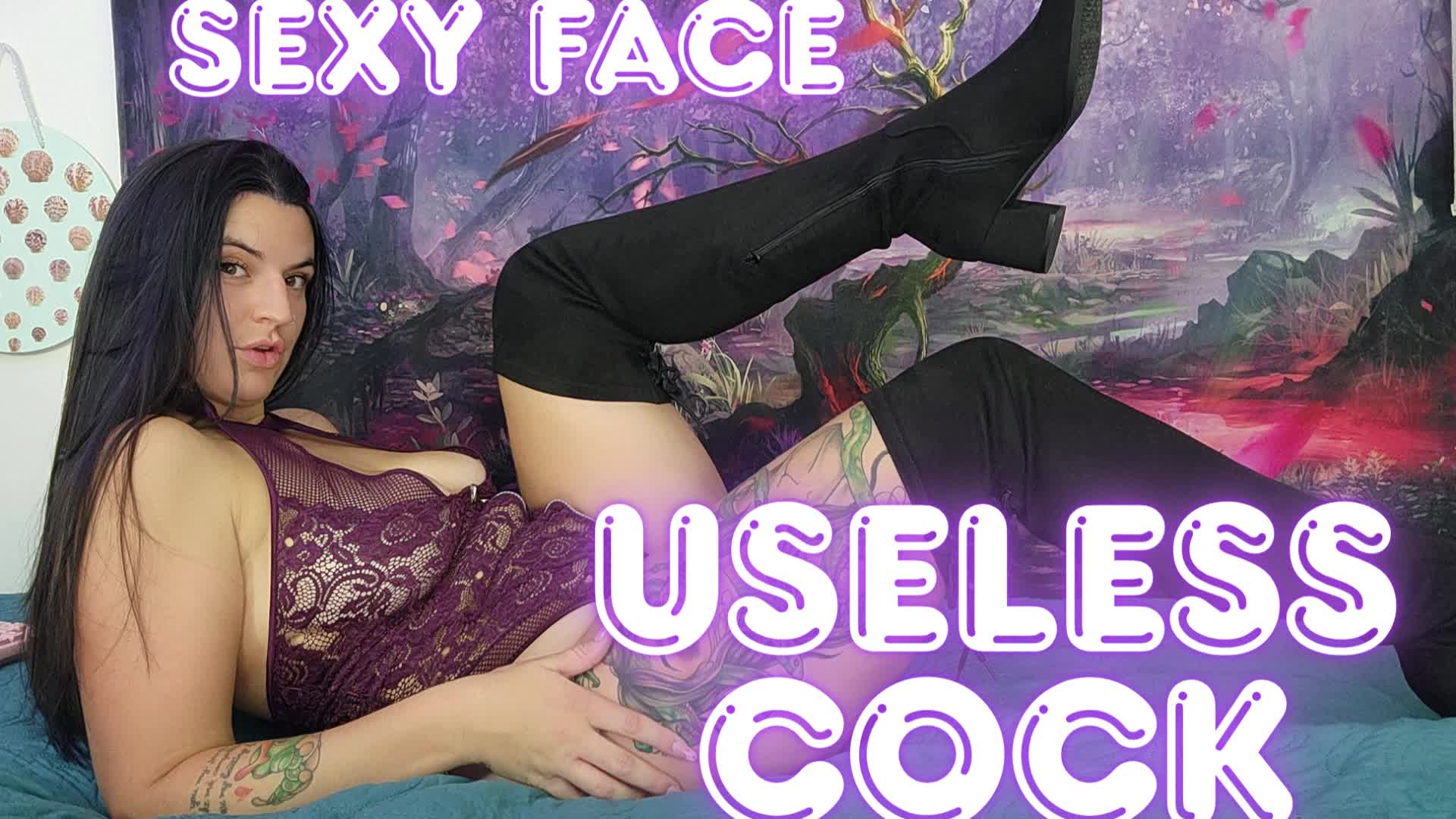 Sexy Face, Useless Cock