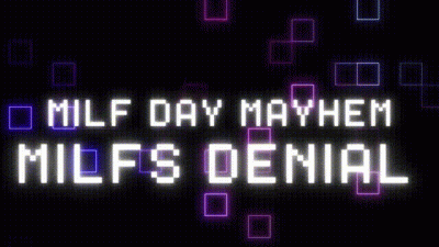 MILFs Denial