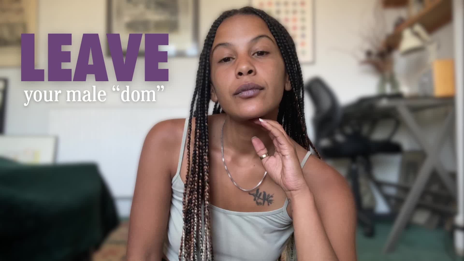 Leave Your Male Dom