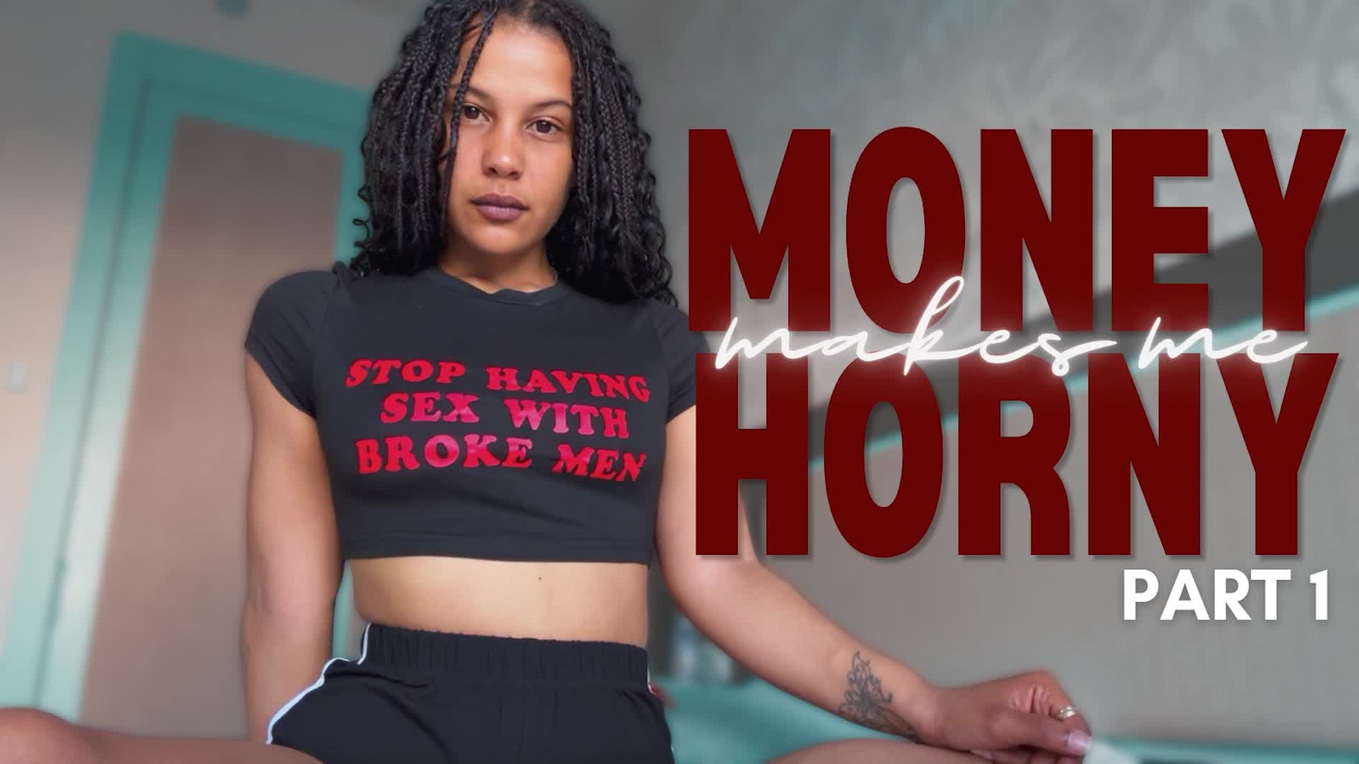 Money Makes Me Horny