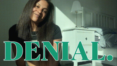 Denial. (Masc)