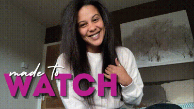 Made To Watch (Fem)