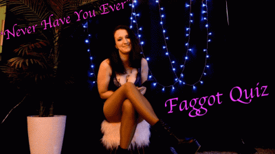20 Faggot Questions Quiz Never Have You Ever?