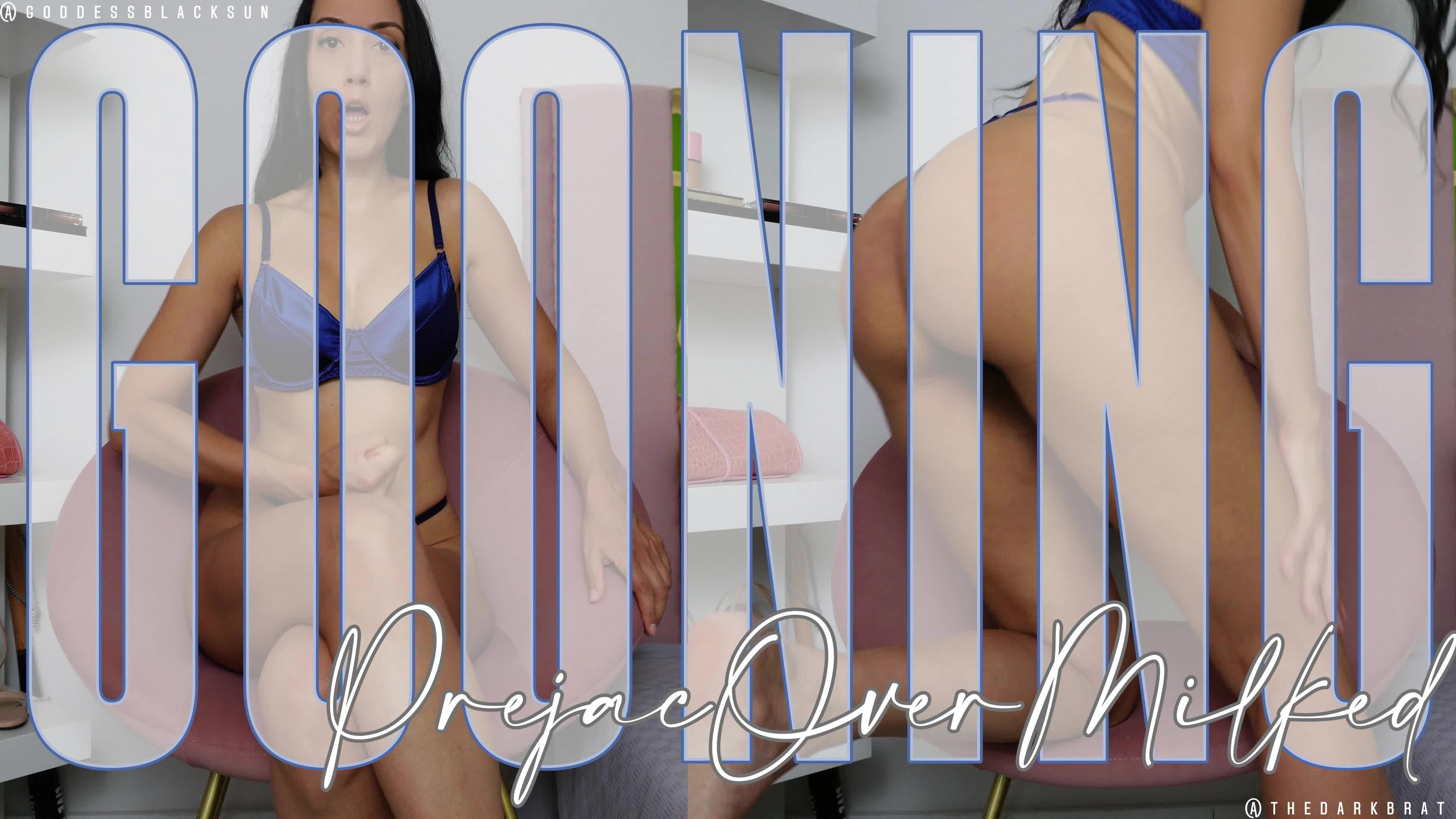 Prejac Gooning & Over-Milking