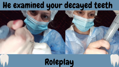 Your Dentist Examines Your Teeth And Humiliates You