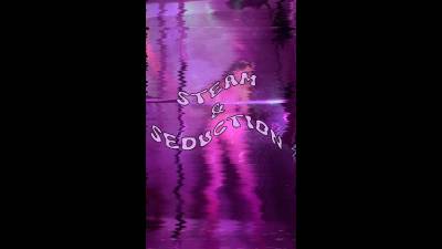 Steam And Seduction