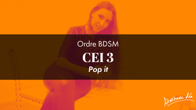 Ordre CEI 3 * Pop It