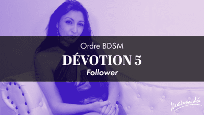 Ordre Devotion 5 * Follower
