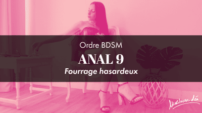 Ordre Anal 9 * Fourrage Hasardeux