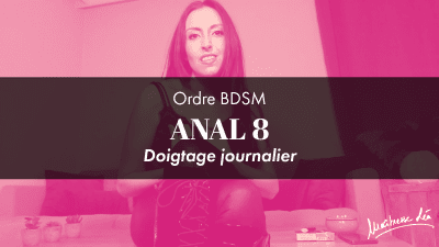 Ordre Anal 8 * Doigtage Journalier