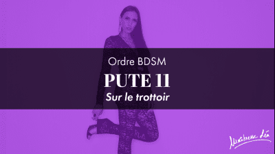 Ordre Pute 11 * Sur Le Trottoir