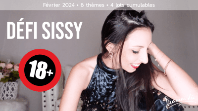 Defi Sissy * Fevrier 2024 * Fais L'amour A La Camera