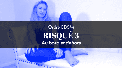 Ordre Risque 3 * Au Bord Et Dehors