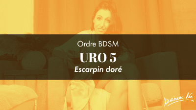 Ordre Uro 5 * Escarpin Dore