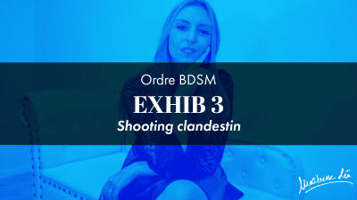 Ordre Exhib 3 * Shooting Clandestin