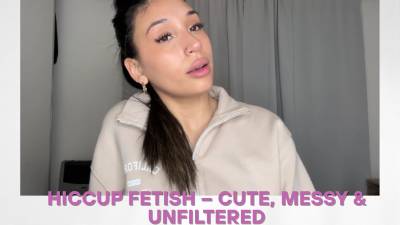 Hiccup Fetish - Cute, Messy & Unfiltered