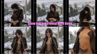 Snow Day Full Frontal With Bella