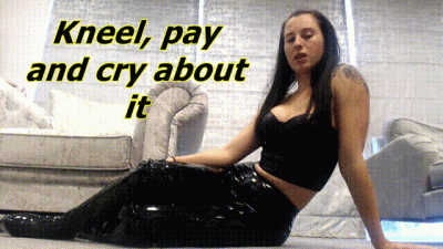 Kneel, Pay And Cry Loser