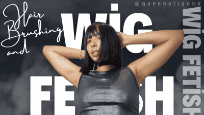 Hair Brushing And Wig Fetish