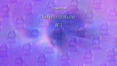 Mind Control// Daily Mantra Rules #3