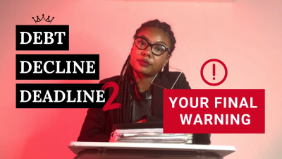 Debt Decline Deadline 2- The Final Warning