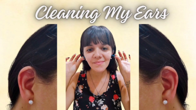 Cleaning My Dirty Ears