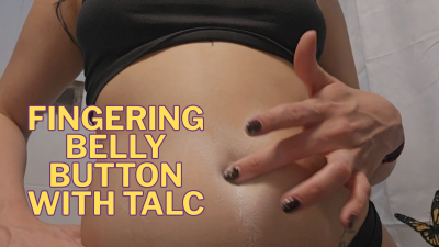 Fingering And Slap My Belly Button Using Talc