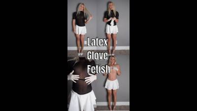 Latex Glove Fetish