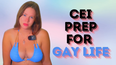 CEI Prep For Gay Life