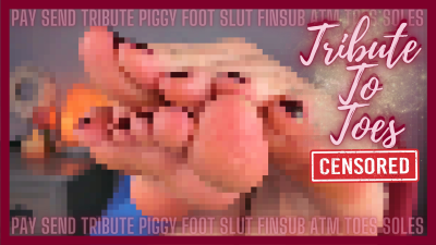 Tribute To Toes (Beta Safe Censored Loser Porn)