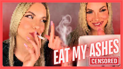 Eat My Ashes (Beta Safe Censored Loser Porn)